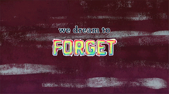 Soñamos para olvidar