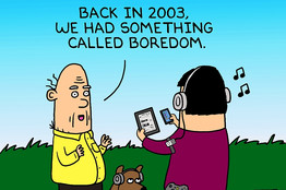 "Alla en 2003 teníamos una cosa llamada aburrimiento."